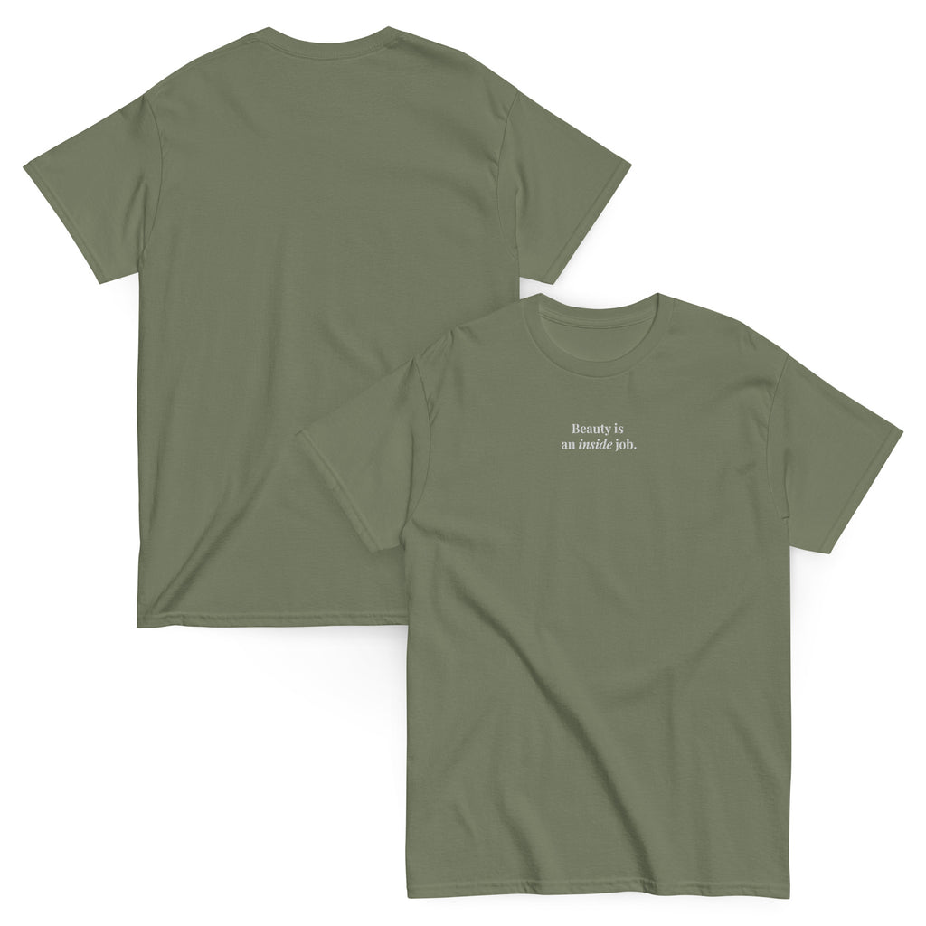 "Beauty is an inside job." Embroidered Tee